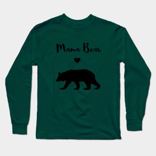 Mama Bear Long Sleeve T-Shirt